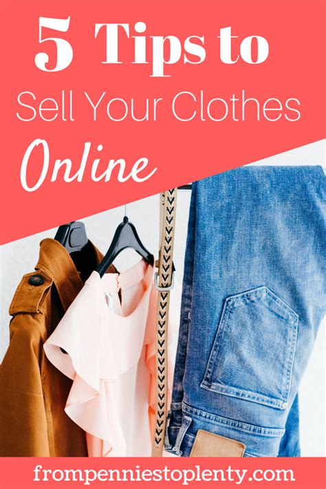 5 Tips to Sell Your Clothes Online — From Pennies to Plenty | Selling ...