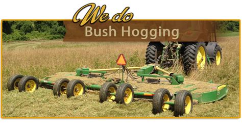 Here to meet your bush-hogging needs. Call Hougar Farms today!