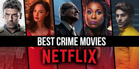 The 20 Best Crime Movies on Netflix Right Now (March 2024)