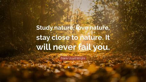 Top 30 Nature Quotes of All Time (2021 Update) - Quotefancy