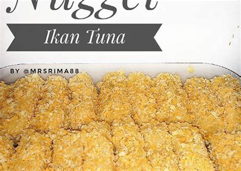 Resep Nugget Ikan Tuna oleh Rima Lestari - Cookpad