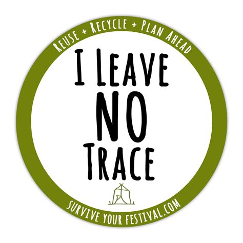 Leave No Trace - Survive Your Festival