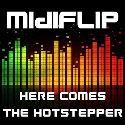 Here Comes the Hotstepper (Dance Club Mix) by Midiflip on Amazon Music ...