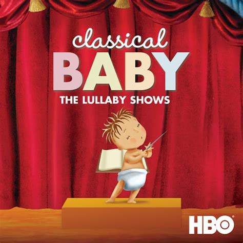 Classical Baby: The Lullaby Shows - TV on Google Play