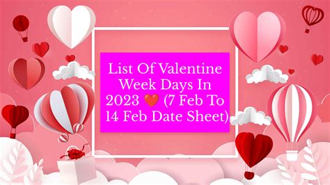 List Of Valentine Week Days In 2023 ️ (7 Feb To 14 Feb Date Sheet) by ...