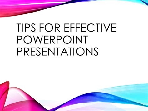 tips of effective powerpoint presentation