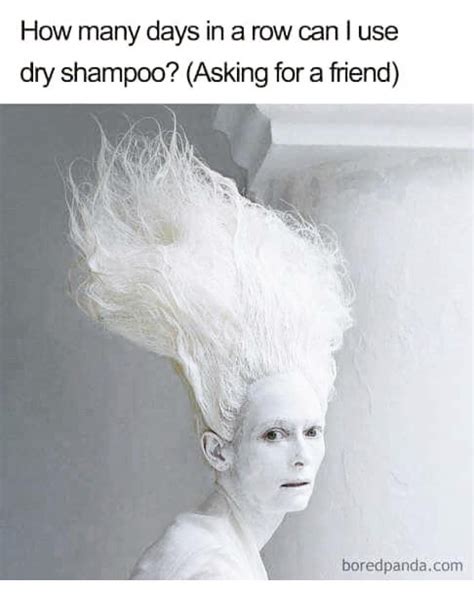 🤣🤣🤣 But for real....dry shampoo is life. in 2020 | Funny mom memes, Mom ...