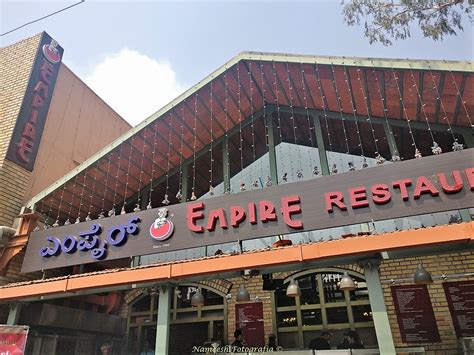 Empire Restaurant @Bannergatta Road, Bangalore -Fodyssey