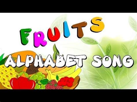 The Fruits Alphabets Song | ABC Fruit Song | Learn abc with fruits ...