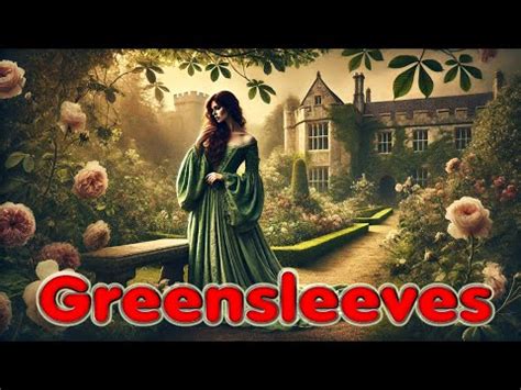 Greensleeves | Folk Song & Lyrics - YouTube