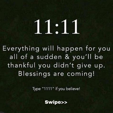 11:11 Everything is going to be happy for you! Type 1111 if you believe ...