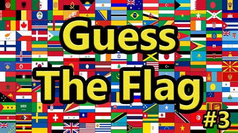 Guess The Flag | Flags of the World #3 - YouTube