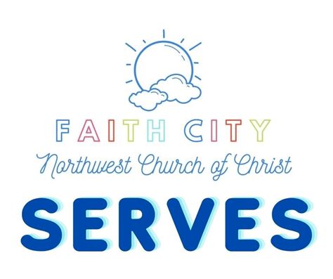 Faith City Serves — Northwest Church of Christ