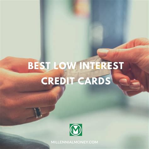 7 Best Low Interest Credit Cards for 2020 | Millennial Money