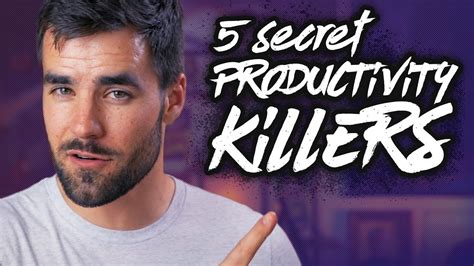 5 Non-Obvious Things That Are Killing Your Productivity - YouTube