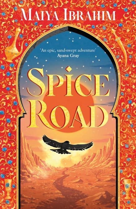 Recensione: Spice Road di Maiya Ibrahim