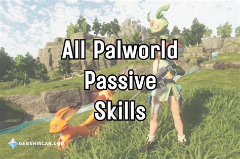 Palworld Passive Skills List | Palworld