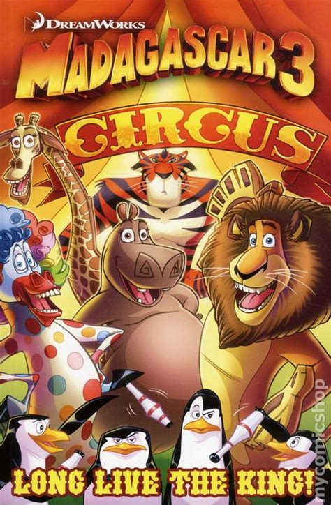 Madagascar 3 Circus GN (2012 Ape) Long Live the King comic books