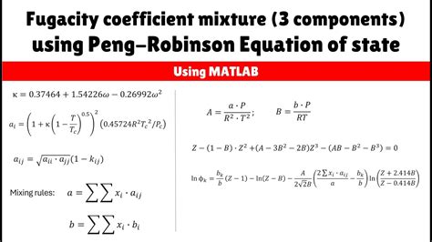 Fugacity coefficient mixture (3 components) using Peng-Robinson ...