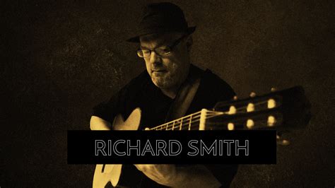 May 8 // Richard Smith – Finger-Style Guitarist - Union Hall