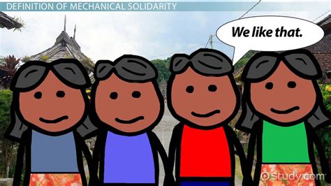 Mechanical Solidarity | Overview, Definition & Examples - Lesson ...