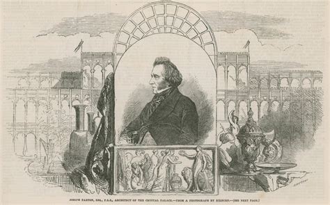 Joseph Paxton, architect of the Crystal Palace