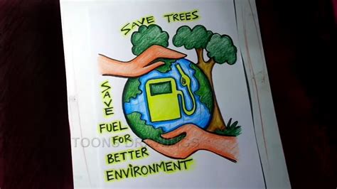 How To Draw Save Fuel Save Trees Save Energy Poster Drawing Otosection ...