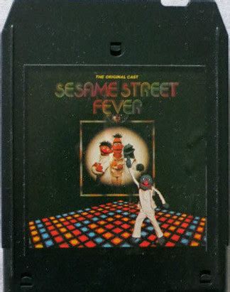 Sesame Street - Sesame Street Fever (1978, 8-Track Cartridge) | Discogs