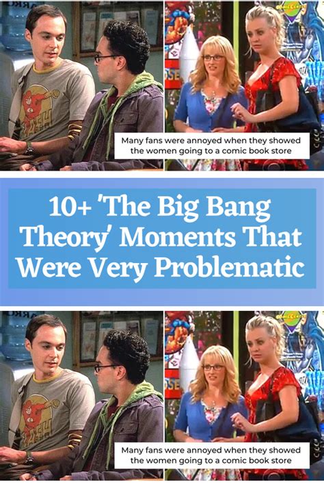 10 the big bang theory moments that were very problematic – Artofit