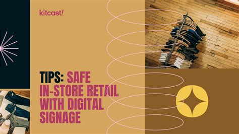 Retail Digital Signage | Safe In-Store Retail with Digital Signage