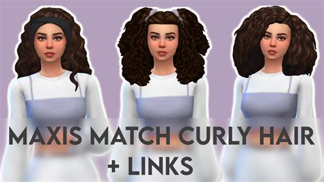 MAXIS MATCH CURLY HAIR | Custom Content Showcase + Links | The Sims 4 ...