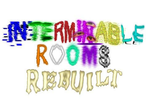 My take on the Interminable rooms Rebuilt logo | Fandom