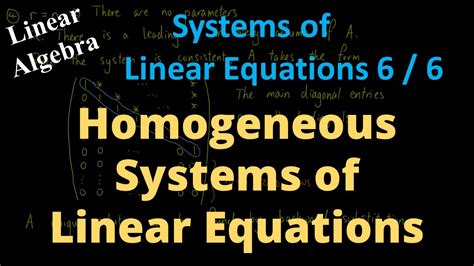 Homogeneous Systems of Linear Equations - YouTube