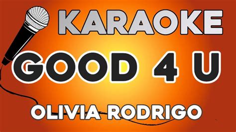 KARAOKE (good 4 u - Olivia Rodrigo) - YouTube