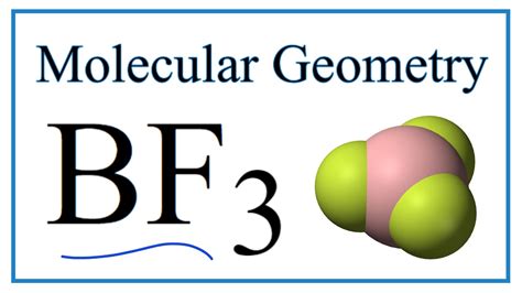 BF3 (Boron trifluoride) Molecular Geometry, Bond Angles (and Electron ...