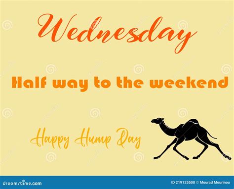 Illustration of the `Happy Hump Day` - Happy Wednesday - Stock ...