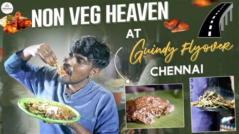 NON-VEG heaven at Guindy flyover Chennai 🍗🍗|| THALLU VANDI || FOOD ...