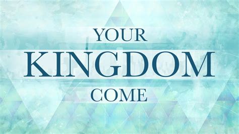 Your Kingdom Come: Our Father | VineLife Christian Church