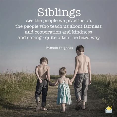 Siblings Quotes - Homecare24