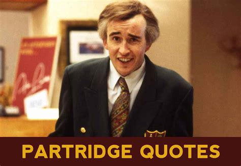 Alan Partridge Quotes Smile | Wallpaper Image Photo