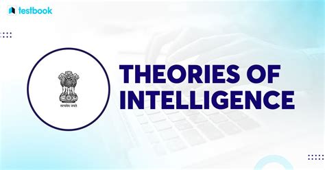 Theories of Intelligence: Perspectives on Cognitive Abilities!