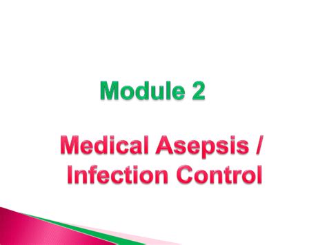 Define medical asepsis - qustrc