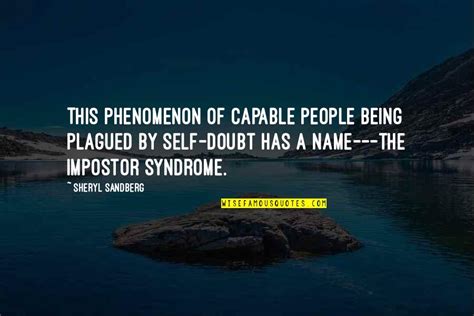 Impostor Syndrome Quotes: top 16 famous quotes about Impostor Syndrome