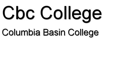 Columbia Basin College - Cbc College