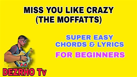 MISS YOU LIKE CRAZY |THE MOFFATTS|CHORDS&LYRICS FOR BEGINNER'S| - YouTube