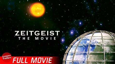 ZEITGEIST: THE MOVIE - FULL DOCUMENTARY | Social Power Structure ...