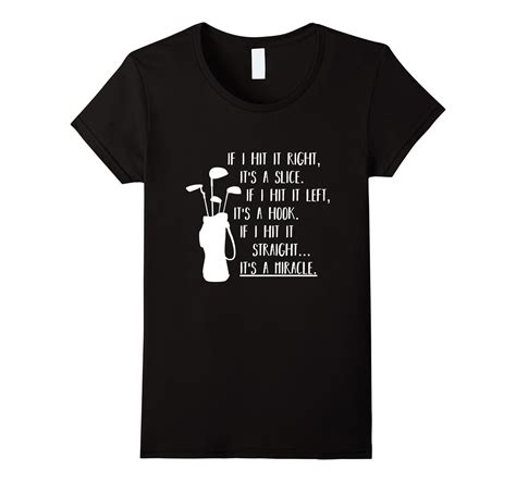 Funny Golf Sayings Shirt Funny Golfing Tshirt-4LVS