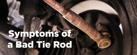 Symptoms of Bad Tie Rods | Suspension.com