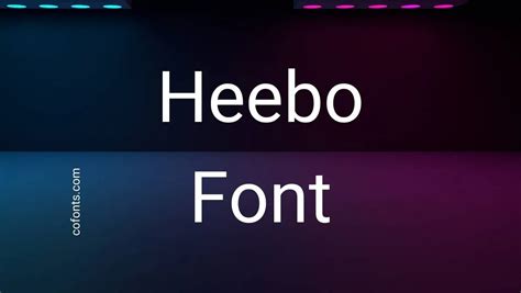 Heebo Font Free Download Free Download - Cofonts