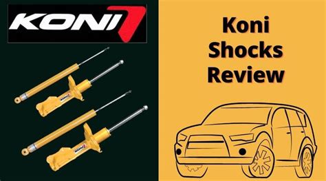 Koni Shocks Review – Are They Good For Your Vehicle?